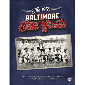 The 1939 Baltimore Elite Giants - Paperback