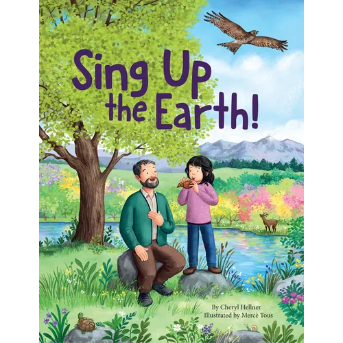Sing Up the Earth! - Hardcover