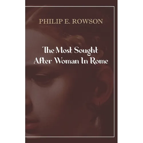 The Most Sought After Woman In Rome - Paperback