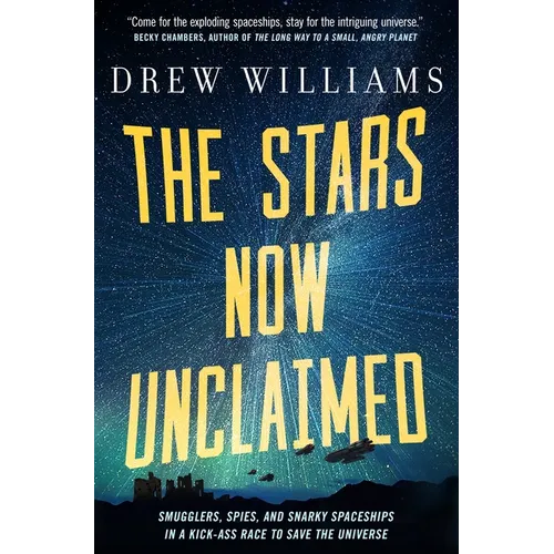 The Stars Now Unclaimed - Paperback