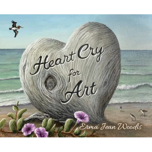 Heart Cry for Art - Hardcover