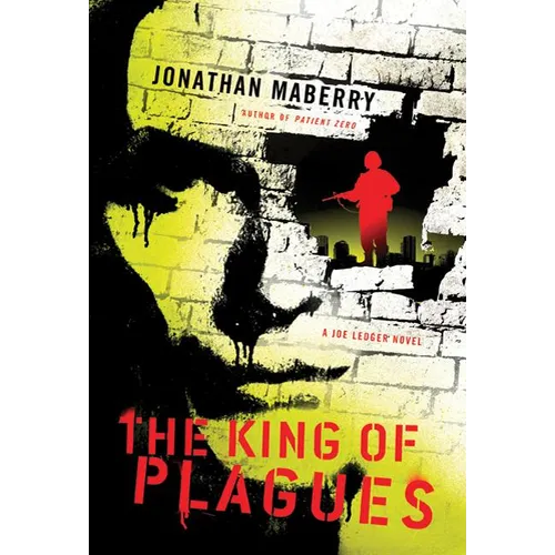The King of Plagues: A Joe Ledger Novel - Paperback