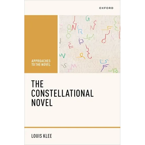 The Constellational Novel - Hardcover