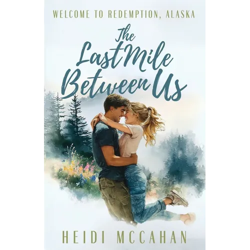 The Last Mile Between Us - Paperback
