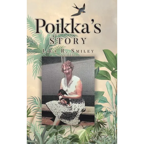 Poikka's Story