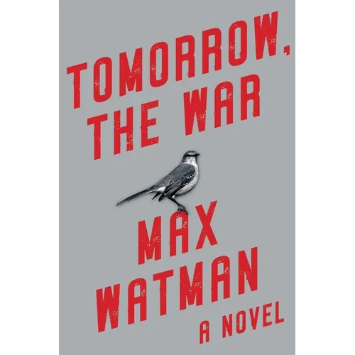 Tomorrow, the War - Hardcover