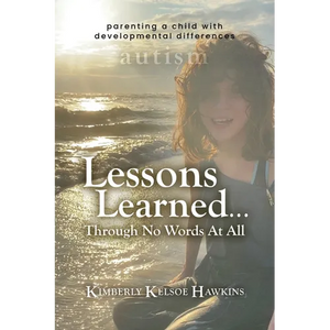 Lessons Learned... Through No Words At All - Paperback