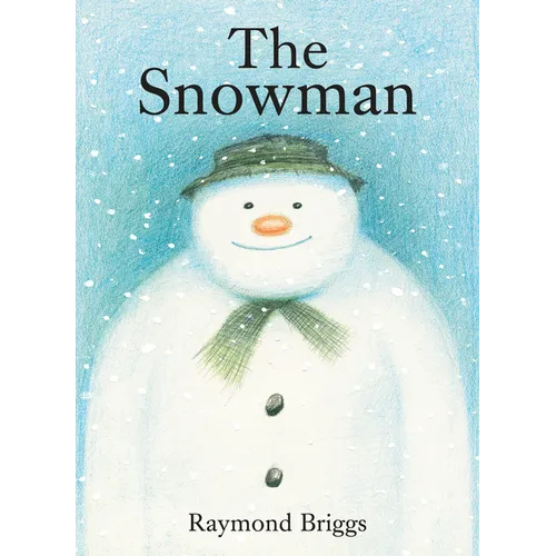 The Snowman: A Classic Children's Book - Board Book