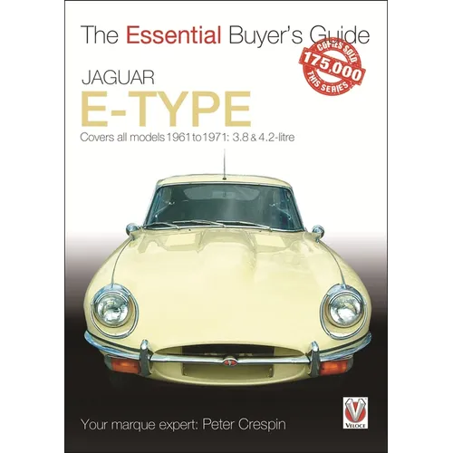 Jaguar E-Type 3.8 & 4.2 Litre: The Essential Buyer's Guide - Paperback