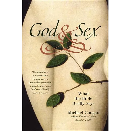 God and Sex: What the Bible Really Says - Paperback