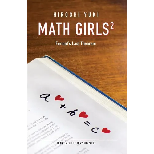 Math Girls 2: Fermat's Last Theorem - Paperback