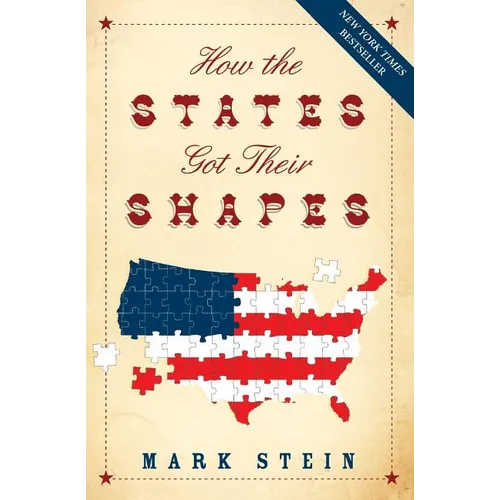 How the States Got Their Shapes - Paperback
