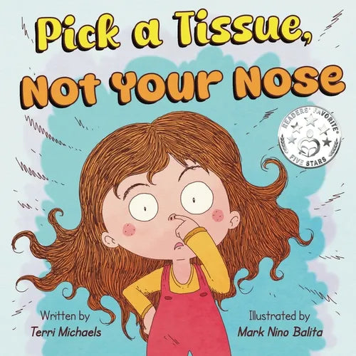 Pick A Tissue, Not Your Nose - Paperback