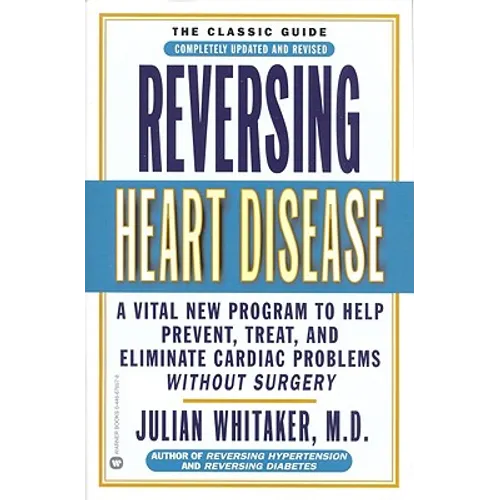 Reversing Heart Disease - Paperback