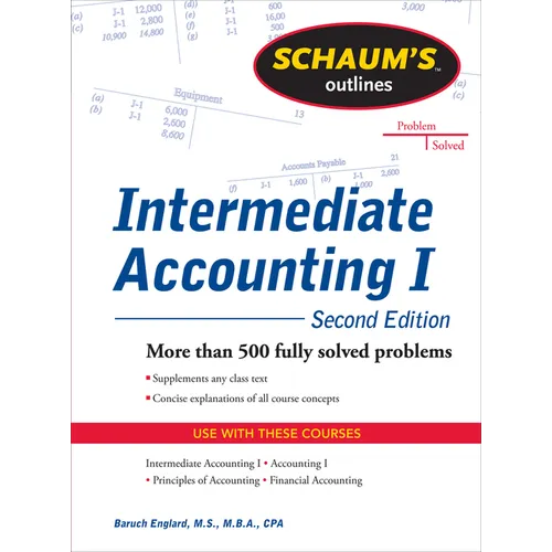 Schaums Outline of Intermediate Accounting I, Second Edition - Paperback