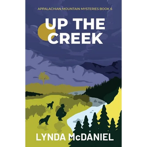 Up the Creek: A Mystery Novella - Paperback