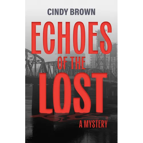 Echoes of the Lost: A Mystery - Paperback