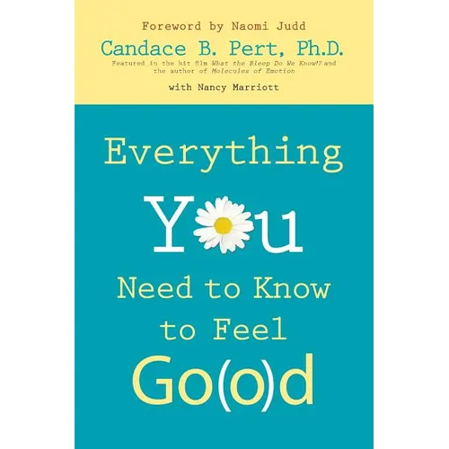 Everything You Need to Know to Feel Go(o)d - Paperback