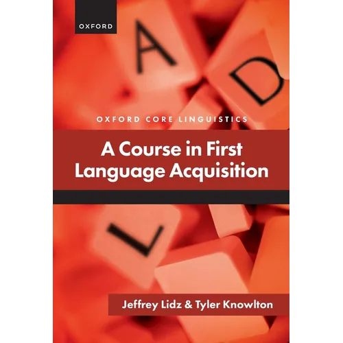 A Course in First Language Acquisition - Paperback