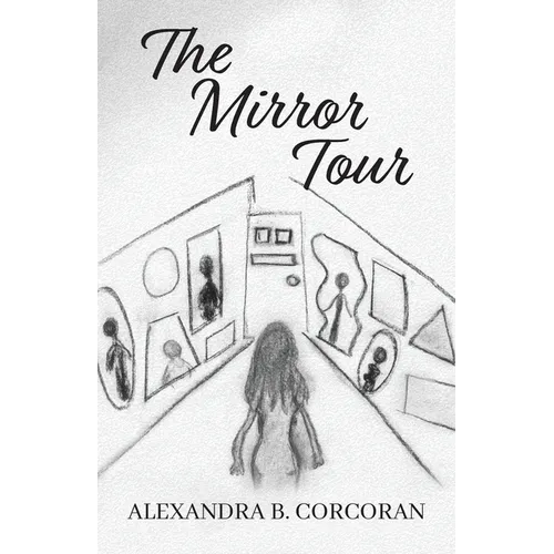 The Mirror Tour - Paperback
