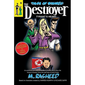 Tales of Sinanju: The Destroyer, Book Nine Tyrant's Heart - Paperback