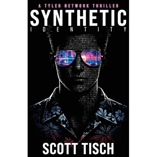 Synthetic Identity: A Tyler Network thriller - Paperback