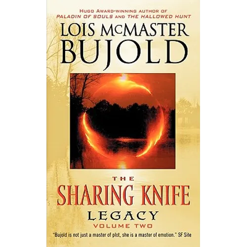 The Sharing Knife Volume Two: Legacy - Mass Market Paperbound