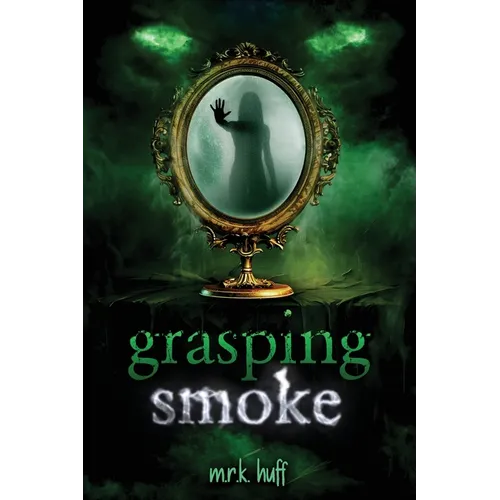 grasping smoke - Paperback
