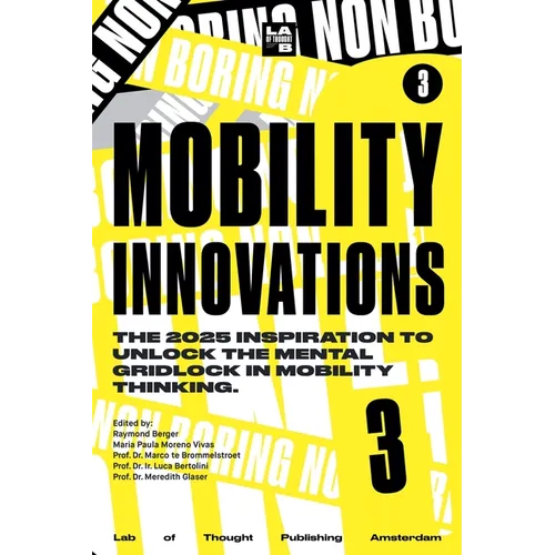 Non-Boring Mobility Innovations 2025 - Paperback