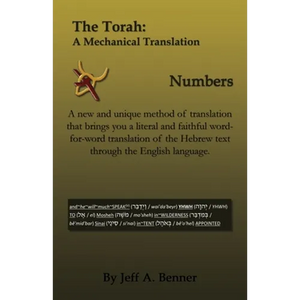 The Torah: A Mechanical Translation - Numbers - Paperback