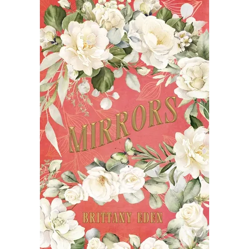 Mirrors: A Fairytale Romance (Heartbooks 3)