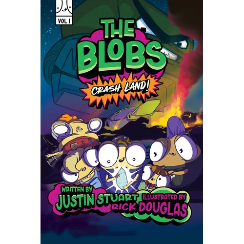 The Blobs: Vol One: Crash Land! - Hardcover