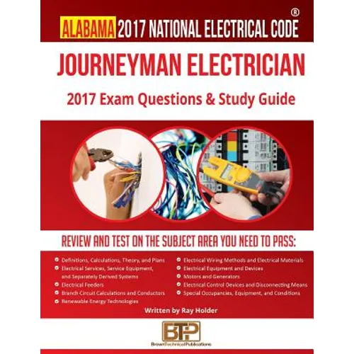 Alabama 2017 Journeyman Electrician Study Guide - Paperback
