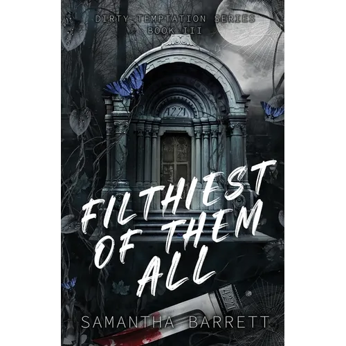Filthiest Of Them All - Paperback