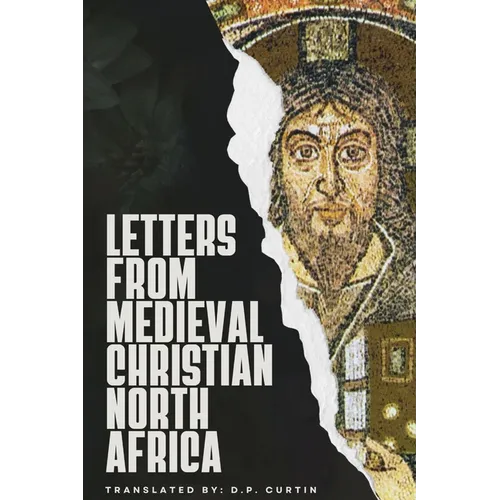 Letters from Medieval Christian North Africa - Paperback