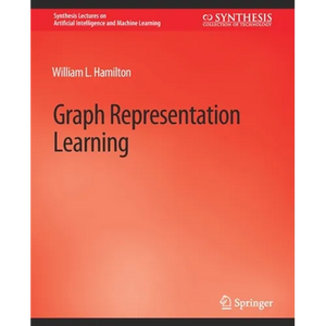 Graph Representation Learning - Paperback