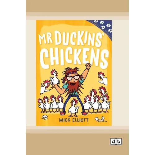 Paw Prints: Mr Duckins' Chickens (Dyslexia-Friendly Edition) - Paperback