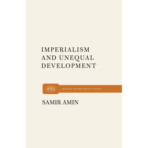 Imperialism and Unequal Development - Paperback