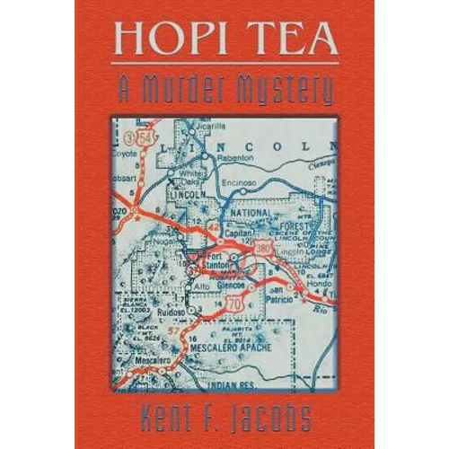 Hopi Tea: A Murder Mystery - Paperback