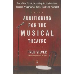 Auditioning for the Musical Theatre - Paperback