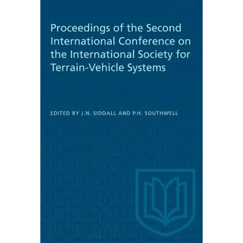 Proceedings of the Second International Conference on the International Society for Terrain-Vehicle Systems - Paperback