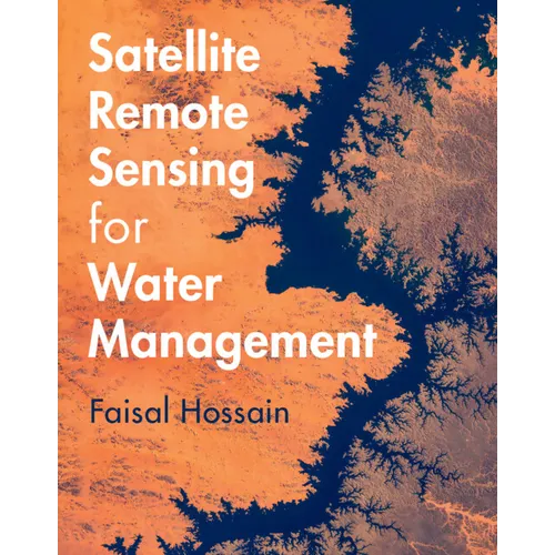 Satellite Remote Sensing for Water Management - Paperback