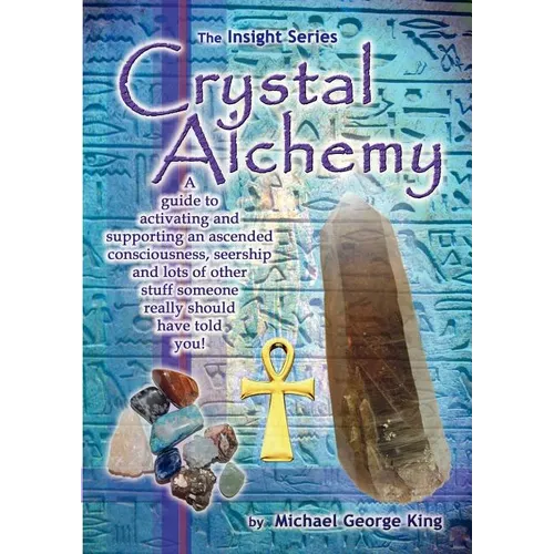 Crystal Alchemy - Paperback