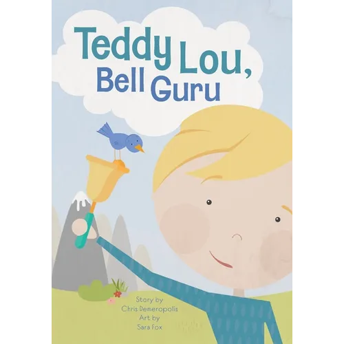 Teddy Lou, Bell Guru - Paperback
