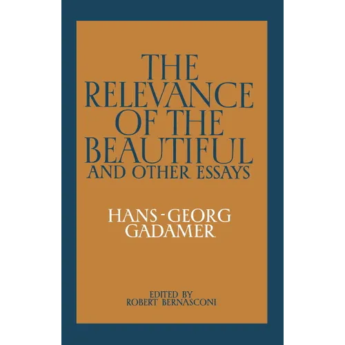 The Relevance of the Beautiful and Other Essays - Paperback