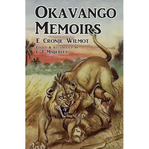 Okavango Memoirs - Paperback