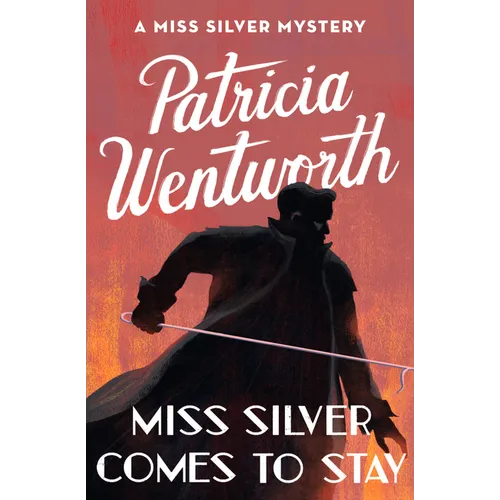 Miss Silver Comes to Stay - Paperback