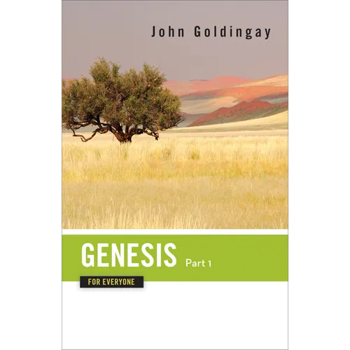 Genesis for Everyone, Part 1: Chapters 1-16 - Paperback