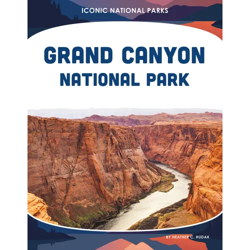 Grand Canyon National Park - Library Binding