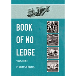 Book of No Ledge: Visual Poems - Paperback